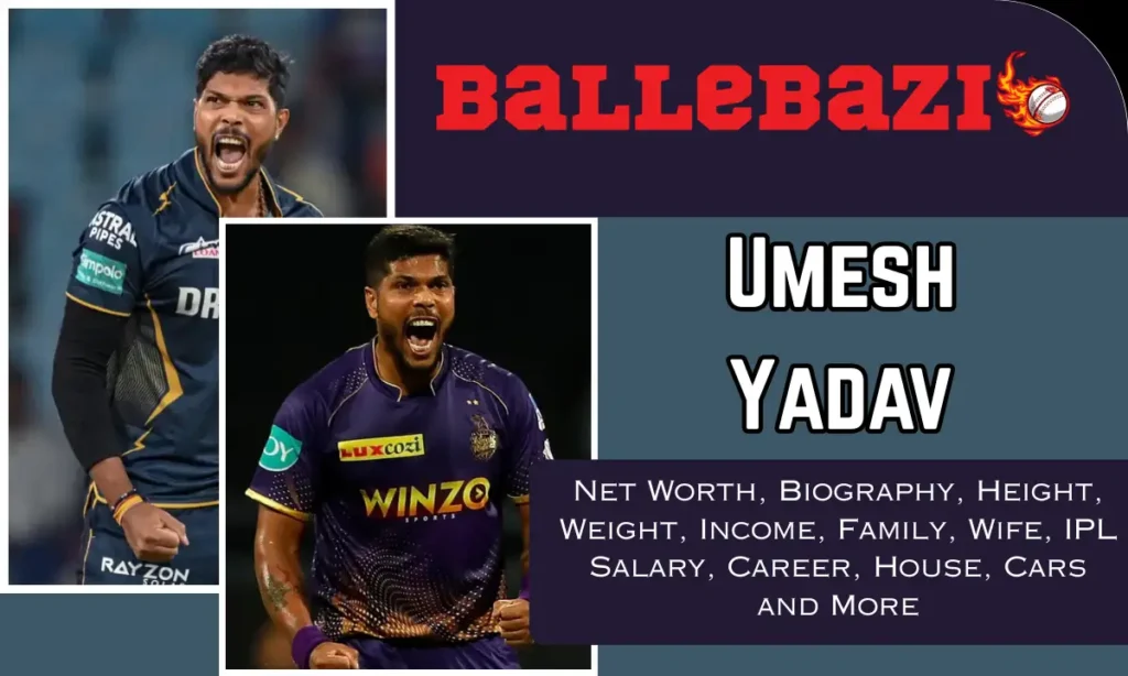 Umesh Yadav Net Worth