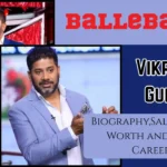 Vikrant Gupta Age